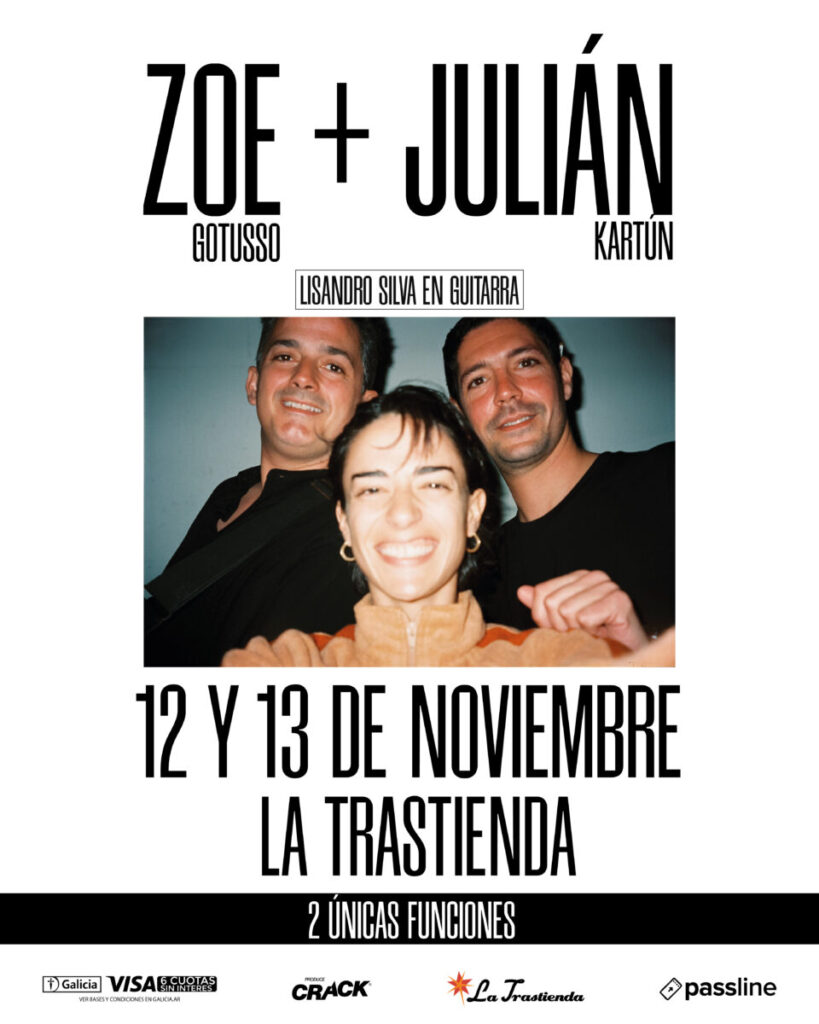 Julián Kartun Zoe Gotusso La Trastienda